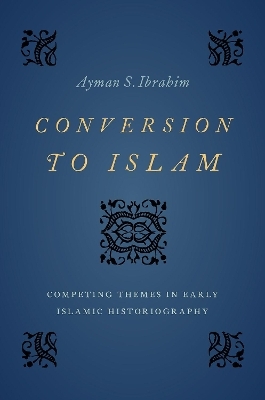 Conversion to Islam - Ayman S. Ibrahim