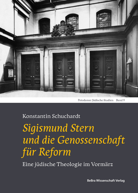 Sigismund Stern und die Genossenschaft für Reform - Konstantin Schuchardt