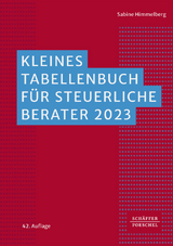 Kleines Tabellenbuch für steuerliche Berater 2023 - Himmelberg, Sabine