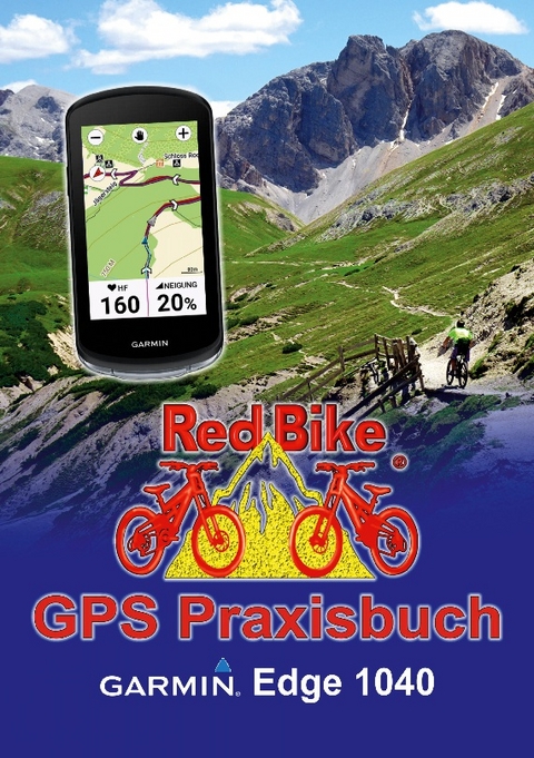 GPS Praxisbuch Garmin Edge 1040 - 