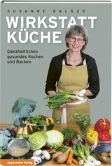 Wirkstatt Küche - Susanne Balázs