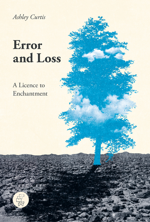 Error and Loss - Ashley Curtis
