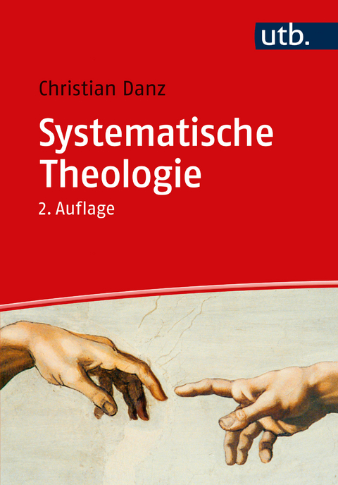 Systematische Theologie - Christian Danz