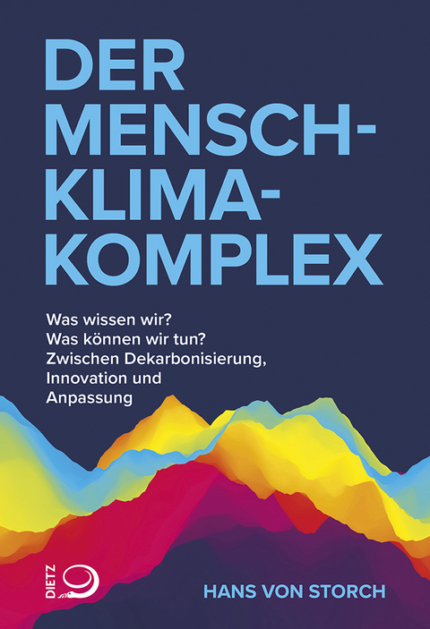 Der Mensch-Klima-Komplex - Hans Von Storch