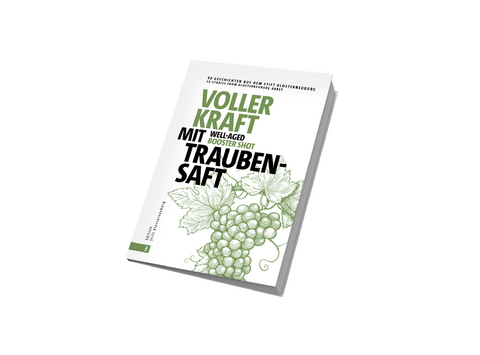 VolleR Kraft mit Traubensaft / well-aged booster shot - 