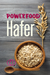 Powerfood Hafer - Grit Nitzsche