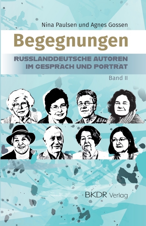 Begegnungen, Bd. 2 - Nina Paulsen, Agnes Gossen