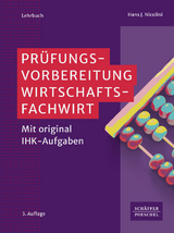 Prüfungsvorbereitung Wirtschaftsfachwirt - Hans J. Nicolini