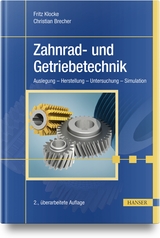 Zahnrad- und Getriebetechnik - Fritz Klocke, Christian Brecher