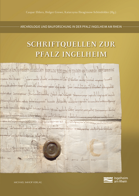 Schriftquellen zur Pfalz Ingelheim - 