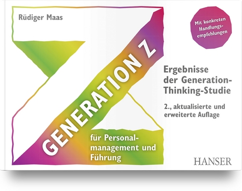Generation Z für Personalmanagement und Führung - M.Sc. Maas  Rüdiger