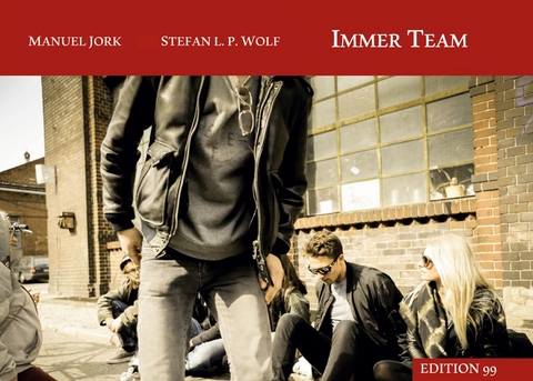 Immer Team - Manuel Jork, Stefan L. P. Wolf