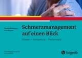 Schmerzmanagement auf einen Blick - Claudia Winkelmann, Anke Görgner