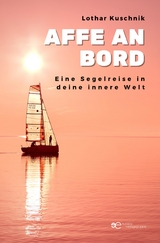 AFFE AN BORD - Lothar Kuschnik