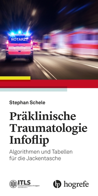 Präklinische Traumatologie Infoflip - Stephan Schele