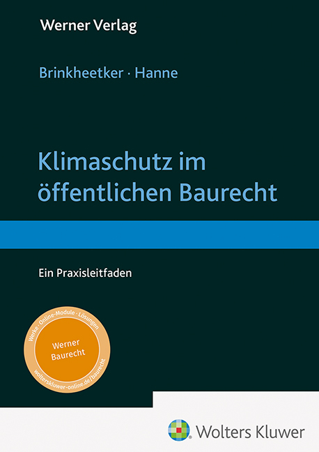 Klimaschutz im öffentlichen Baurecht - Jochen Brinkheetker, Wolfgang Hanne