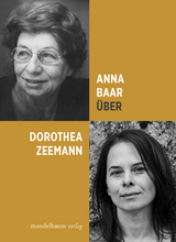 Über Dorothea Zeemann - Anna Baar