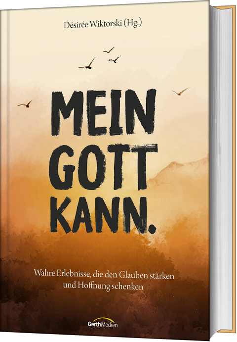 Mein Gott kann. - 