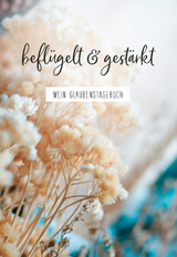 beflügelt & gestärkt