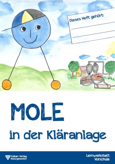 Mole in der Kläranlage - Manfred Schaper, Claudia Taubner