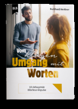 Vom klugen Umgang mit Worten - Burkhard Meißner