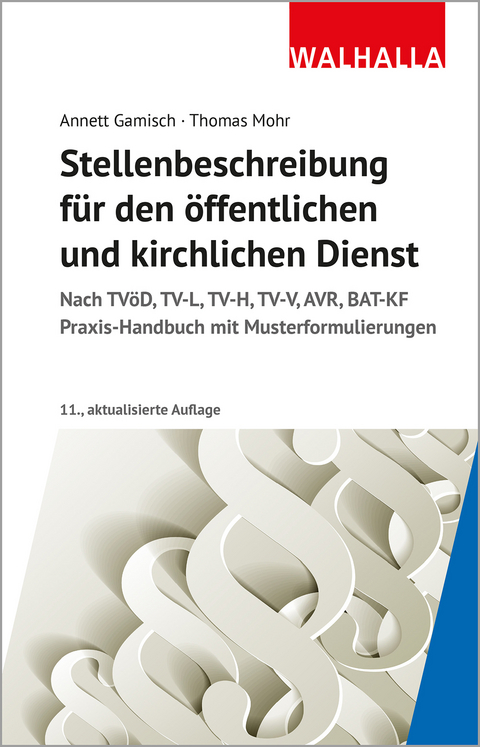 Stellenbeschreibung für den öffentlichen und kirchlichen Dienst - Annett Gamisch, Thomas Mohr