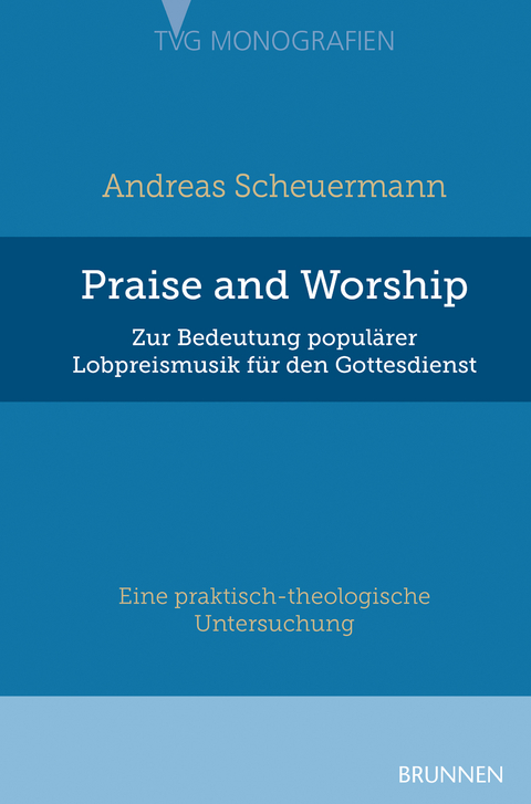 Praise and Worship - Andreas Scheuermann