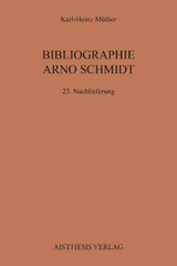 Bibliographie Arno Schmidt - Karl-Heinz Müther