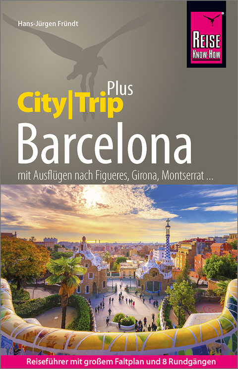 Barcelona mit Ausflügen nach Figures, Girona, Montserrat... - Hans-Jürgen Fründt