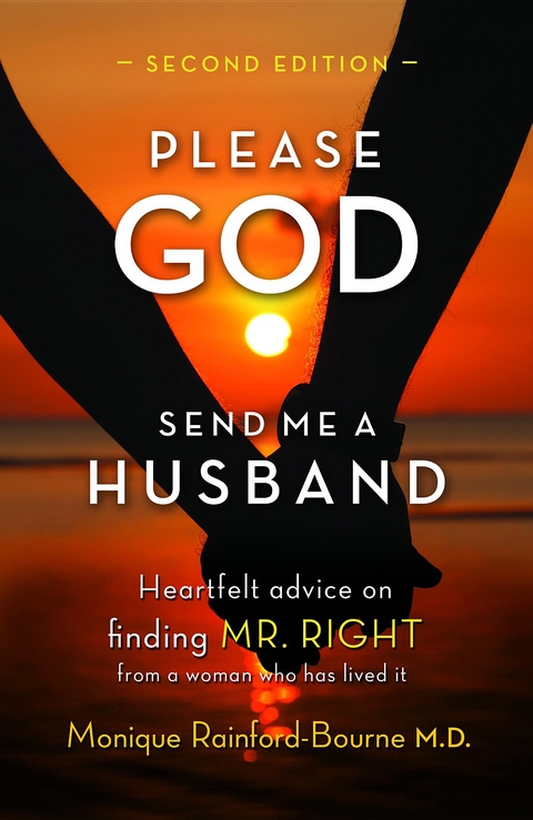 Please God Send Me A Husband - Monique Rainford