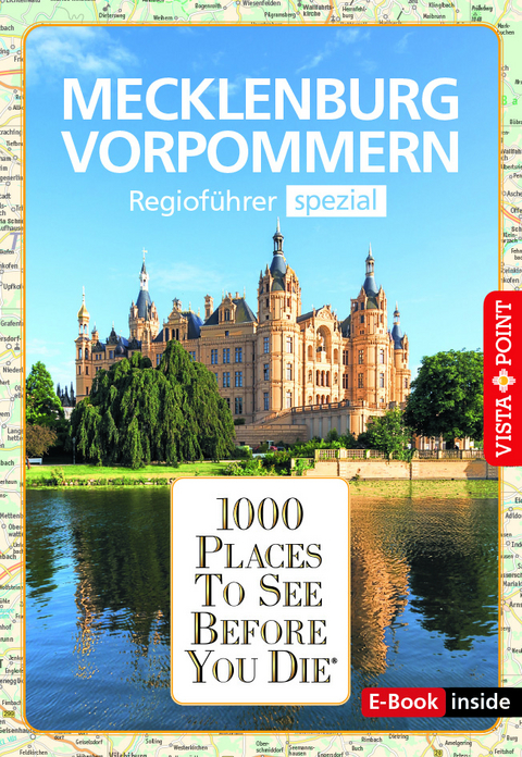 1000 Places-Regioführer spezial : Mecklenburg-Vorpommern - Hans-Jürgen Fründt, Katrin Tams, Niklas Bode