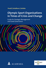 Olympic Sport Organisations in Times of Crisis and Change - Holger Preuß, Christiana Schallhorn, Norbert Schütte