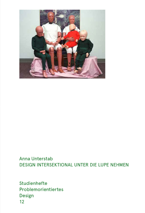 Design intersektional unter die Lupe nehmen - Anna Unterstab