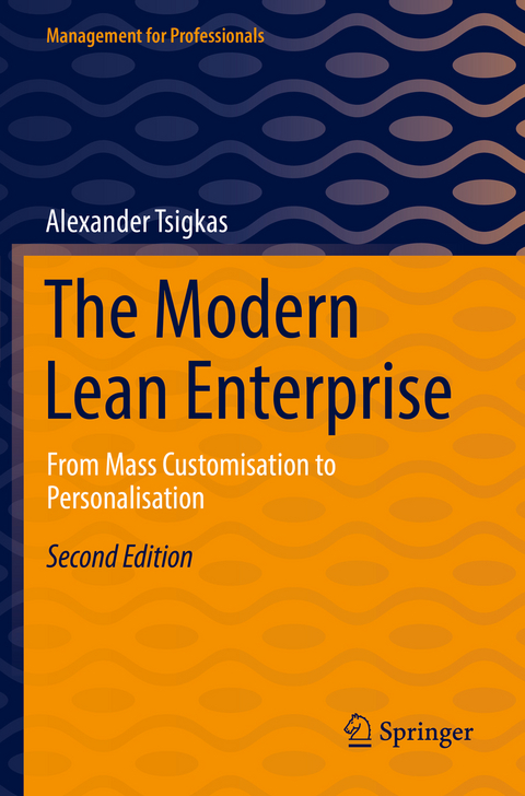 The Modern Lean Enterprise - Alexander Tsigkas