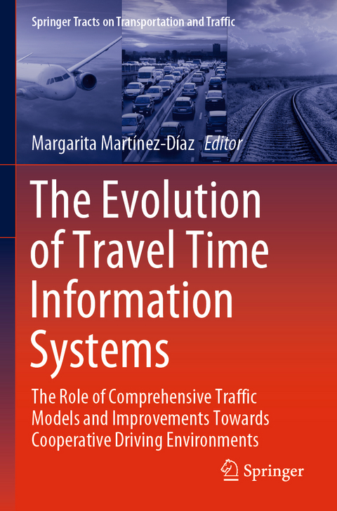 The Evolution of Travel Time Information Systems - 