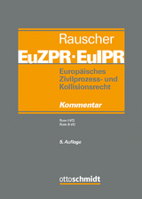 Europäisches Zivilprozess- und Kollisionsrecht EuZPR/EuIPR, Band III - 