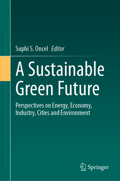 A Sustainable Green Future - 