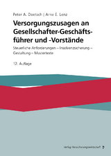 Versorgungszusagen an Gesellschafter-Geschäftsführer und -Vorstände - Peter A. Doetsch, Arne E. Lenz