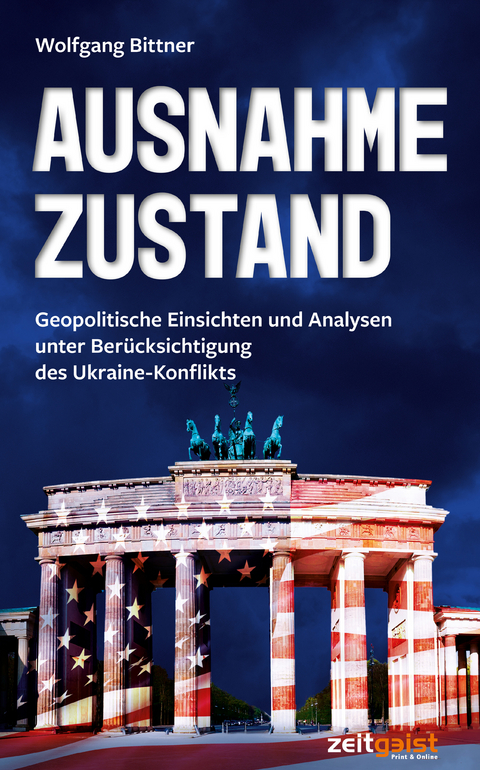 Ausnahmezustand - Wolfgang Bittner