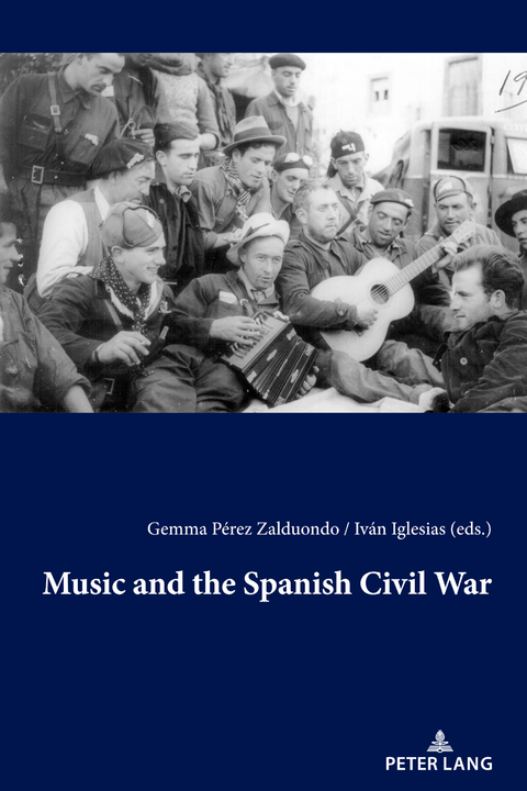 Music and the Spanish Civil War - 