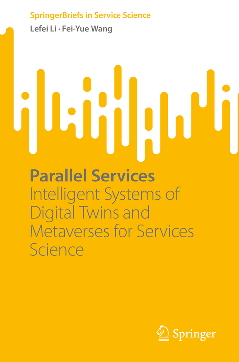 Parallel Services - Lefei Li, Fei-Yue Wang