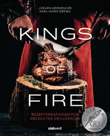 Kings of Fire - Jürgen Kernegger, Karl-Heinz Drews