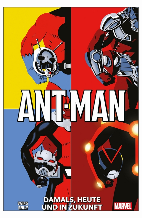Ant-Man: Damals, heute und in Zukunft - Al Ewing, Tom Reilly, Stan Lee, Don Heck, Larry Lieber, Jack Kirby