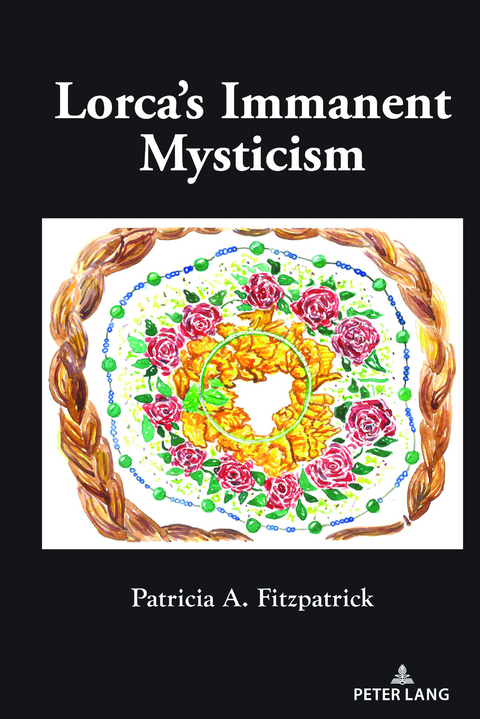 Lorca’s Immanent Mysticism - Patricia A. Fitzpatrick