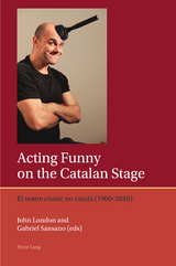 Acting Funny on the Catalan Stage - 