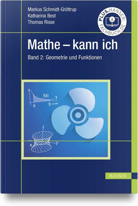 Mathe - kann ich - Markus Schmidt-Gröttrup, Katharina Best, Thomas Risse