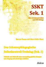 Das Schemapädagogische Selbstkontroll-Training (Sek. 1). Didaktik und Methodik eines neuropädagogischen Konzepts zum Umgang mit schwierigen Schülern - Marcus Damm, Marc-Guido Ebert