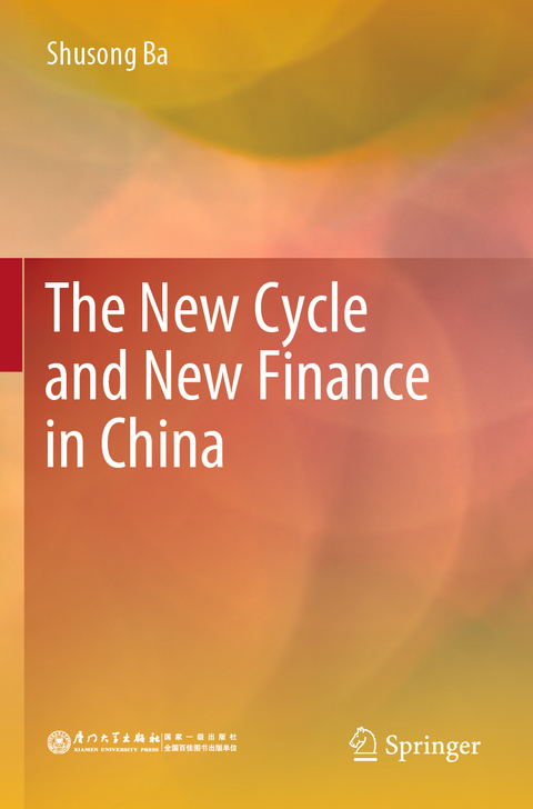 The New Cycle and New Finance in China - Shusong Ba