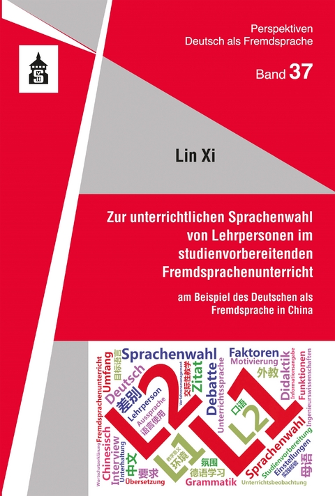 Zur unterrichtlichen Sprachenwahl von Lehrpersonen im studienvorbereitenden Fremdsprachenunterricht - Lin XI