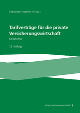 Tarifverträge für die private Versicherungswirtschaft - Sebastian Hopfner